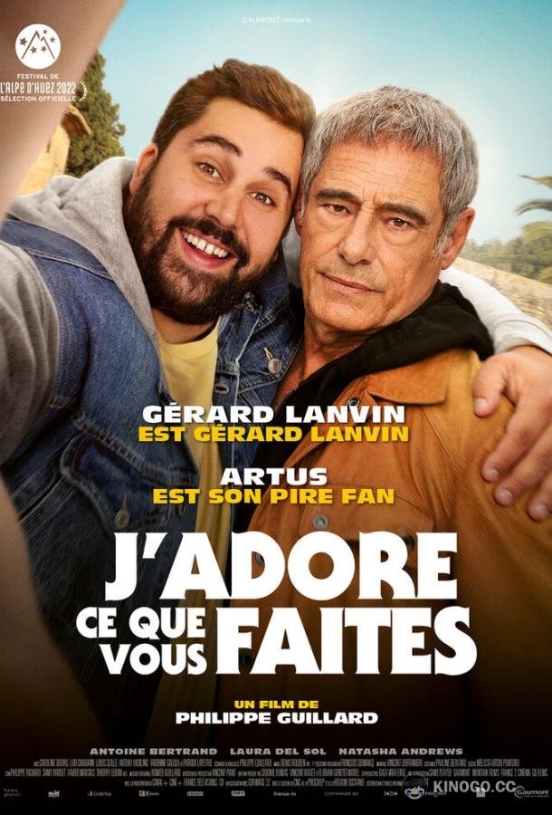 Мне нравится то, что вы делаете J'adore ce que vous faites (2022)