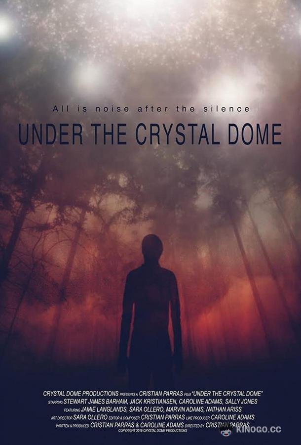 Под хрустальным куполом Under the Crystal Dome (2019)