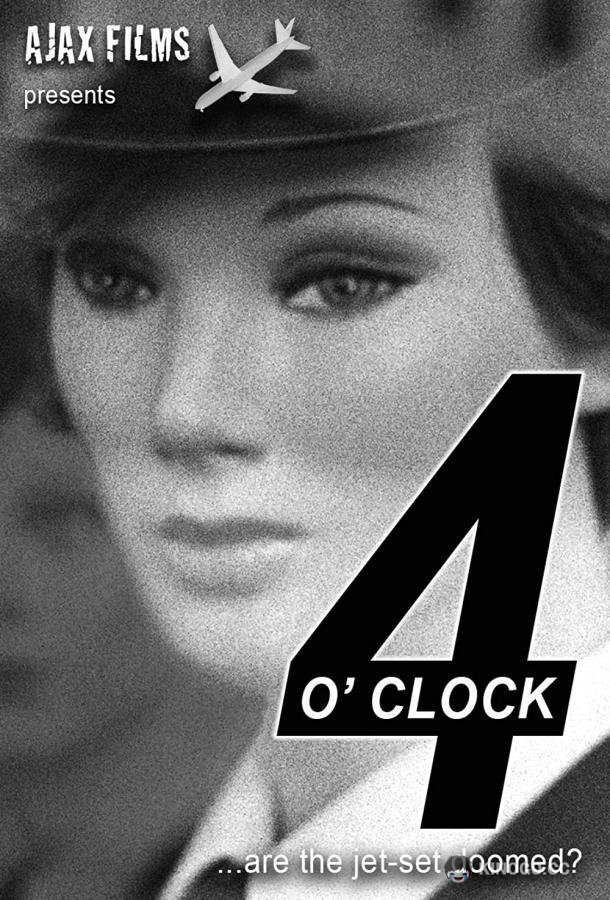 Четыре часа 4 O'Clock (2021)