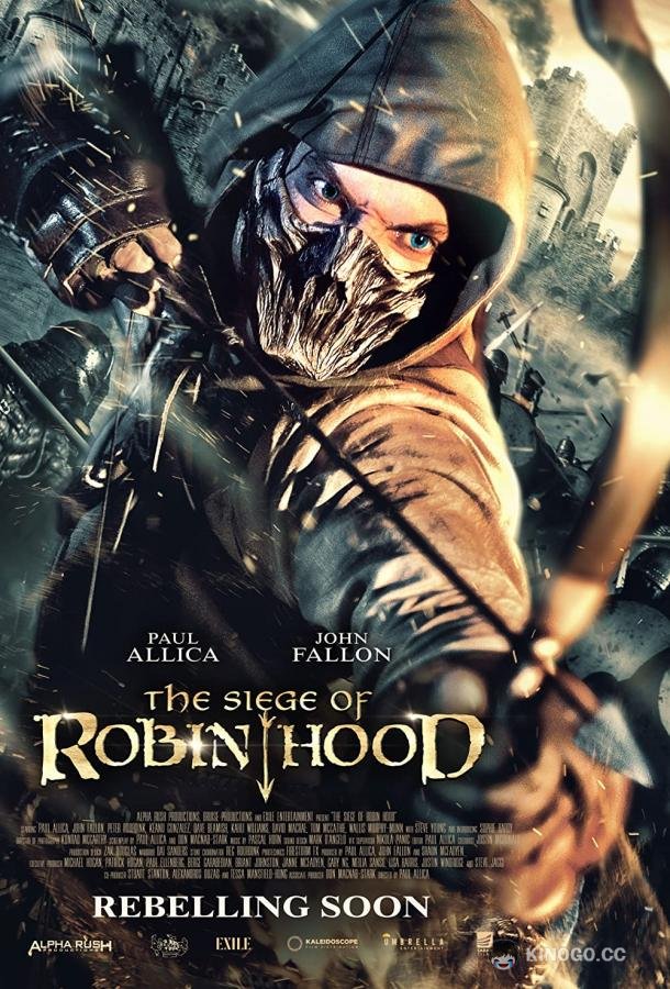 Осада Робина Гуда The Siege of Robin Hood (2022)