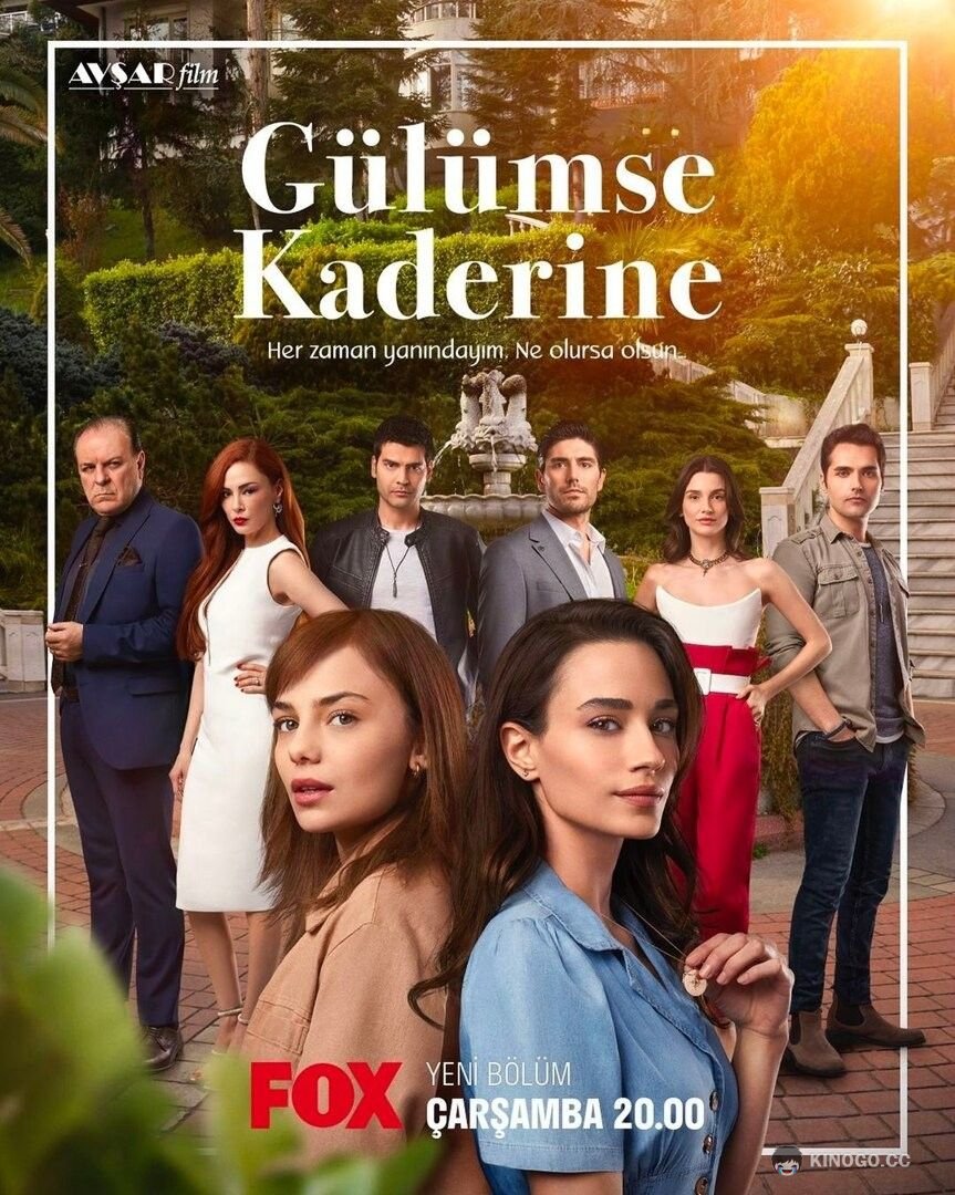 Улыбнись своей судьбе Gülümse Kaderine (2022)