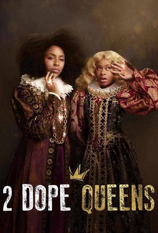 Две оторвы на престоле 2 Dope Queens (2018)