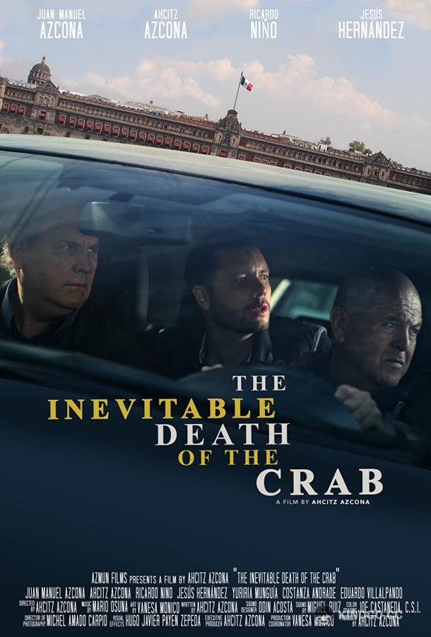 Неизбежная смерть краба La Inevitable Muerte del Cangrejo (2021)