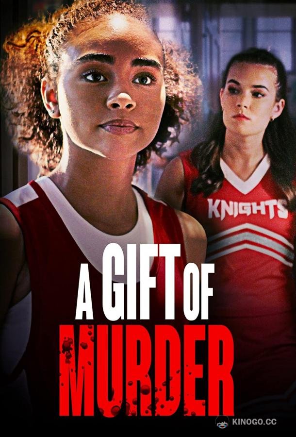 Убийство в подарок Gift of Murder (2022)