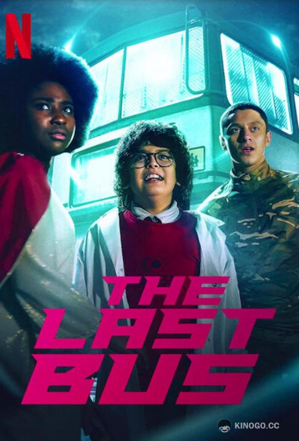 Последний автобус на Земле The Last Bus (2022)