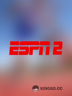 ESPN 2  ()