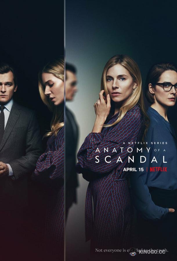 Анатомия скандала Anatomy of a Scandal (2022)