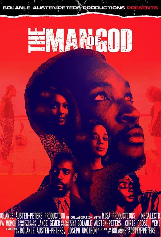 Избранник божий Man of God (2022)