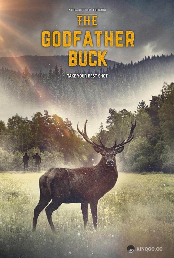 Крёстный олень The Godfather Buck (2022)