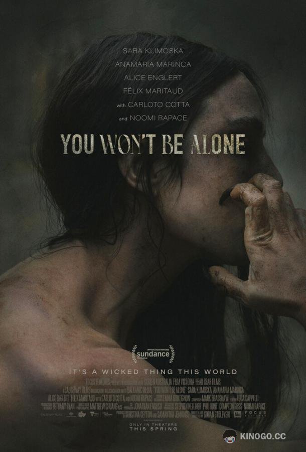 Ты не будешь в одиночестве You Won't Be Alone (2022)