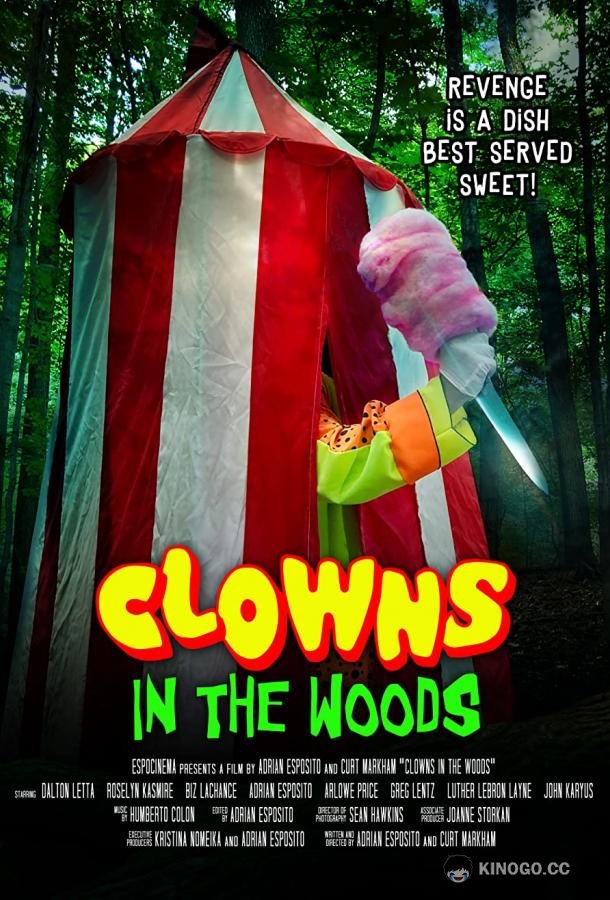 Клоуны в лесах Clowns in the Woods (2021)