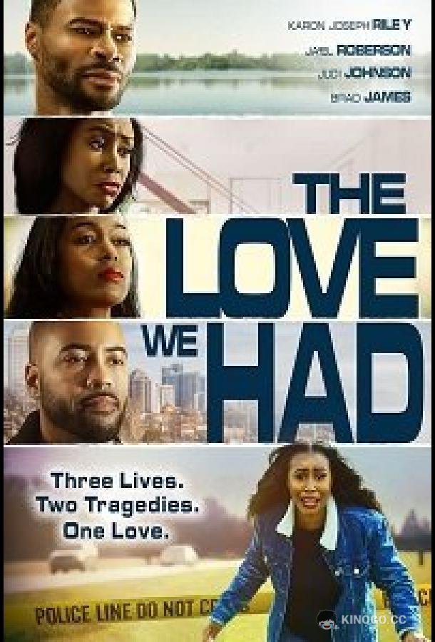 Утраченная любовь The love we had (2022)