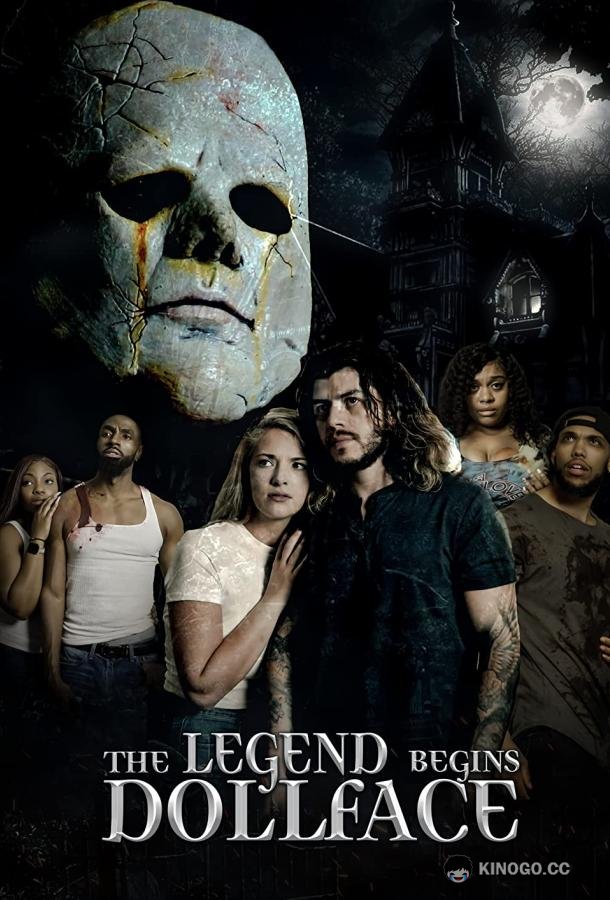 Начало легенды: Маска The Legend Begins: Doll-Face (2021)
