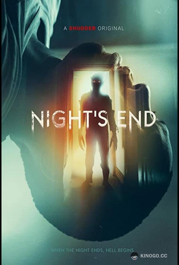 Конец ночи Night's End (2022)