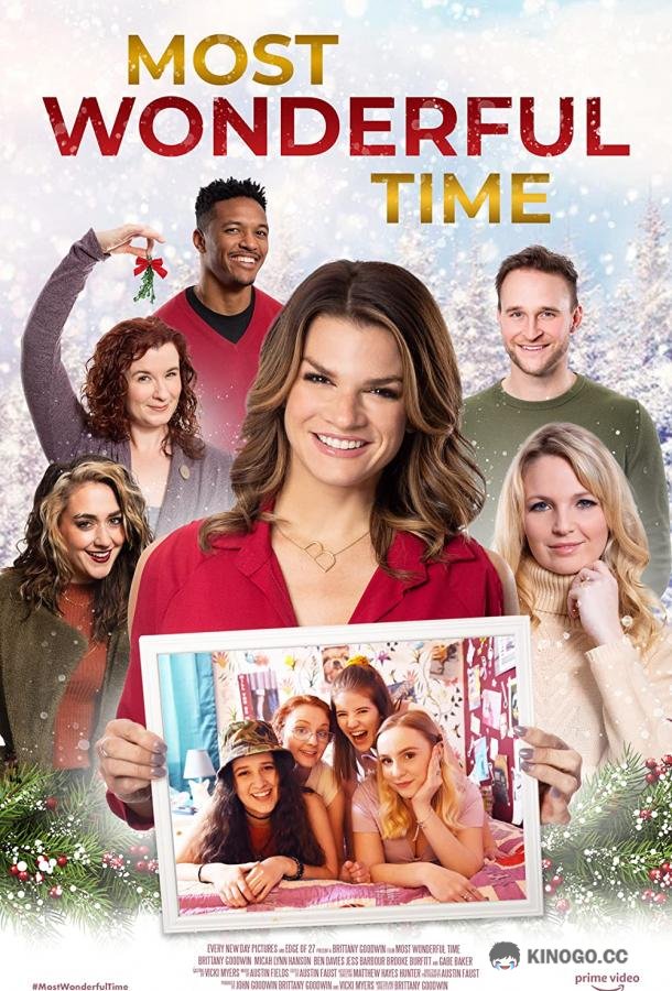 Самое удивительное время Most Wonderful Time (2021)