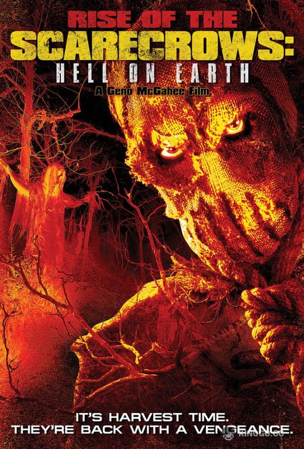 Восхождение пугал: Ад на Земле Rise of the Scarecrows: Hell on Earth (2021)