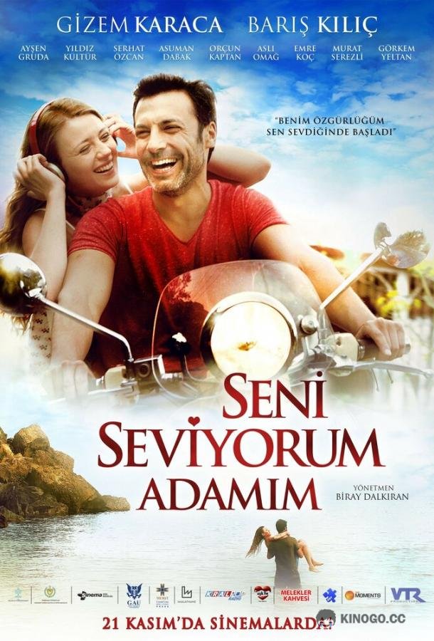 Я люблю тебя, мой мужчина Seni Seviyorum Adamim (2014)