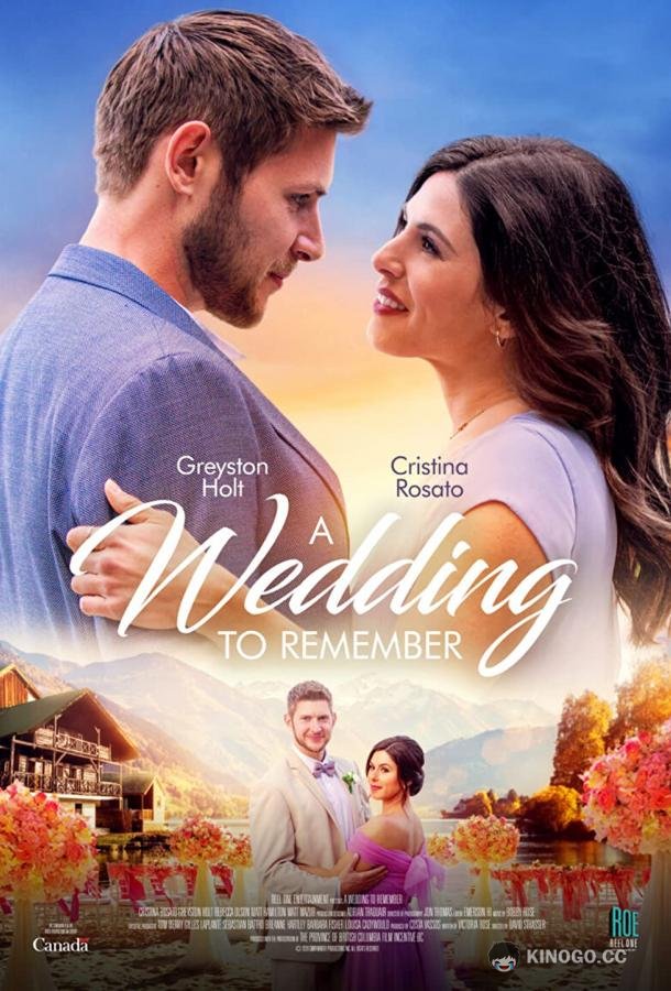 Незабываемая свадьба A Wedding to Remember (2021)