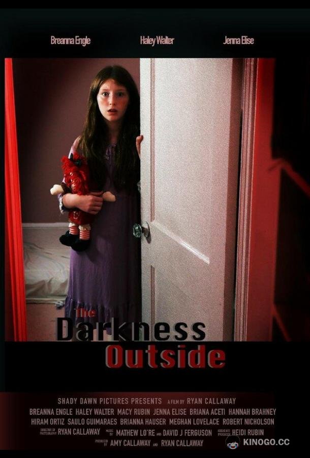 Тьма снаружи The Darkness Outside (2022)