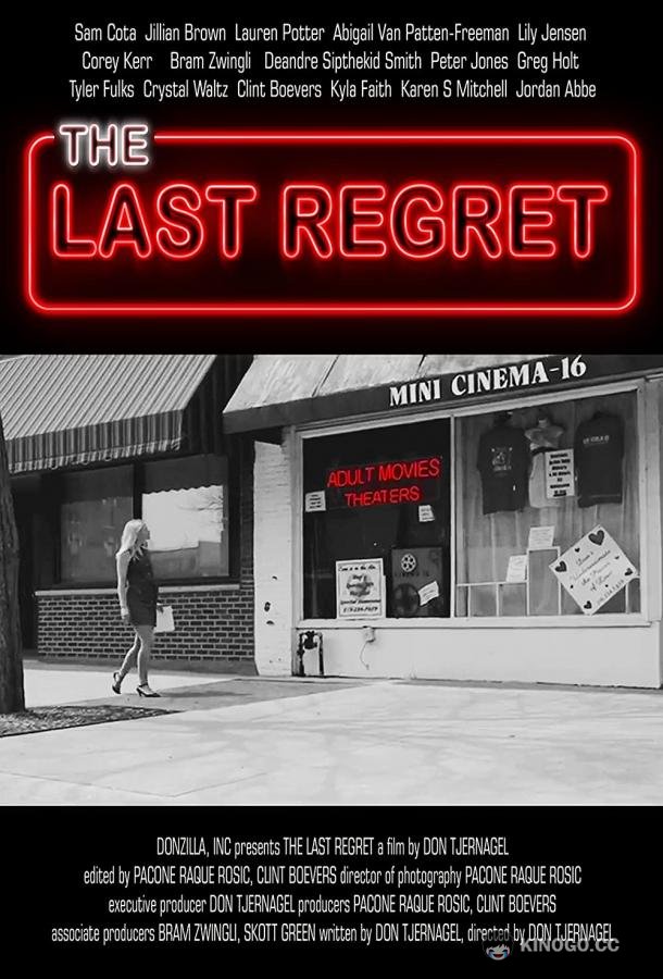 Последнее сожаление The Last Regret (2020)