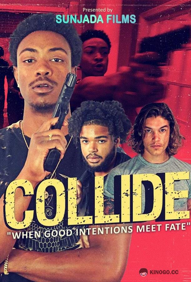 Столкновение Collide (2022)