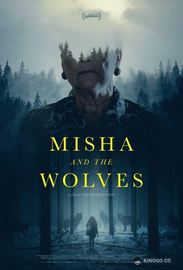 Миша и волки Misha and the Wolves (2021)
