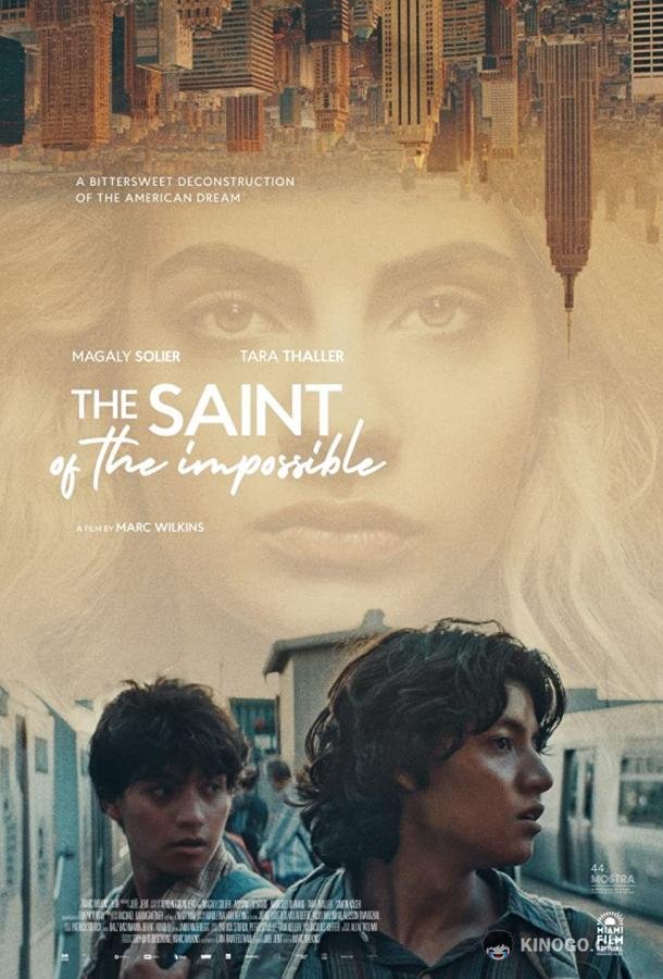 Святая невозможного The Saint of the Impossible (2020)