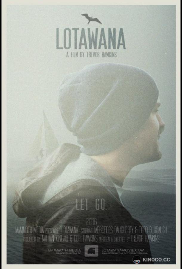 Лотавана Lotawana (2018)