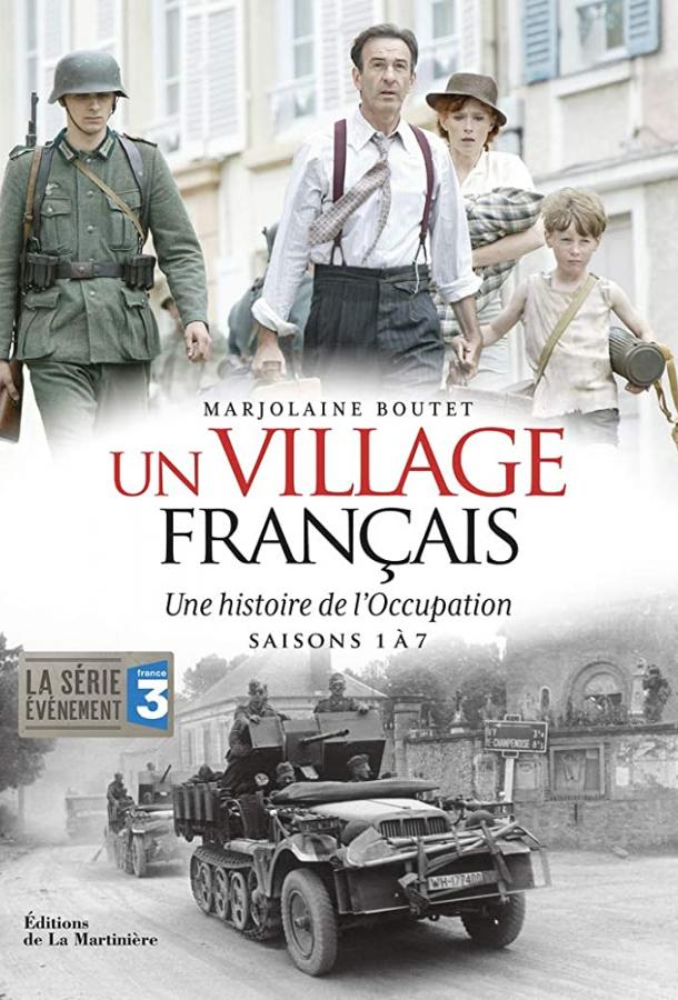 Французский городок Un village français (2009)