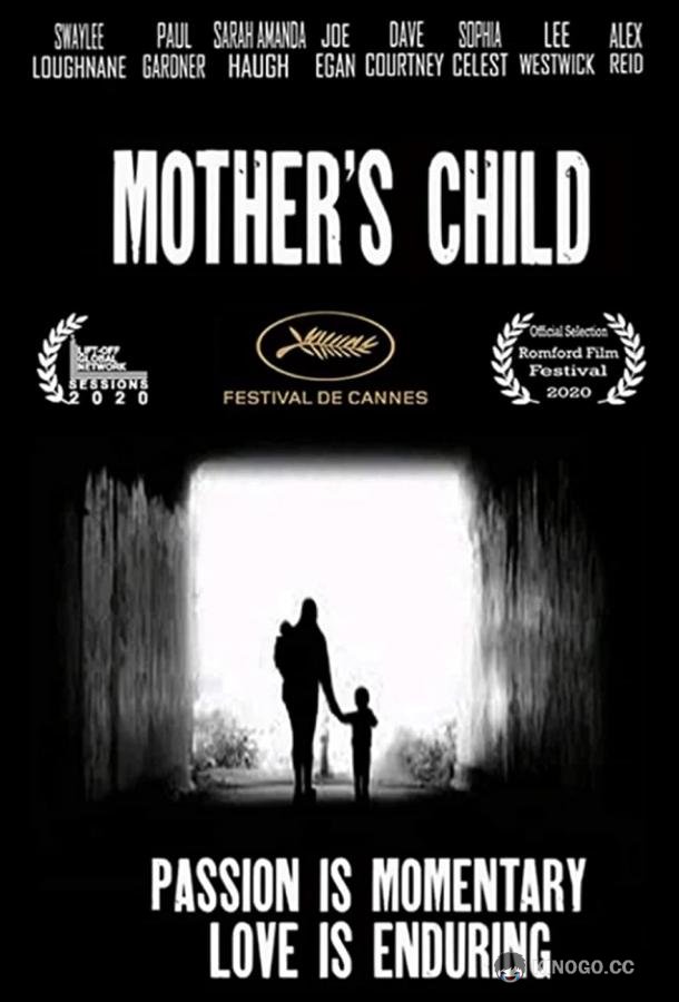 Мать и дитя Mothers Child (2020)