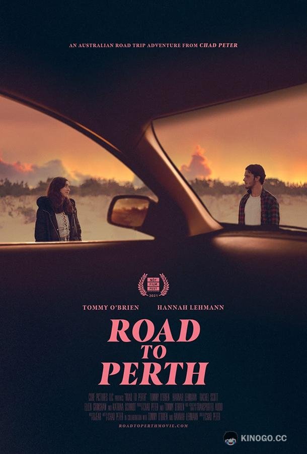Дорога в Перт Road to Perth (2021)