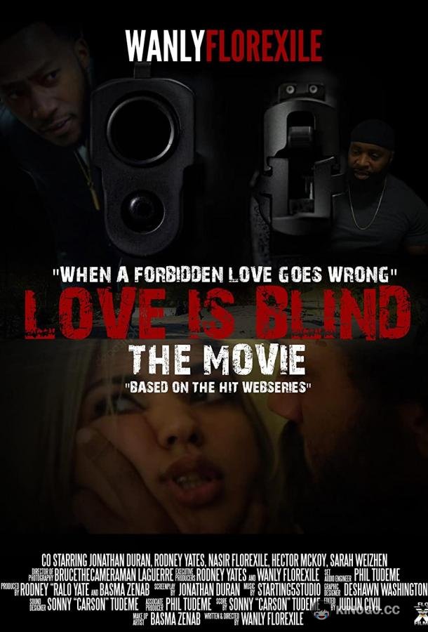 Любовь слепа Love Is Blind (2020)