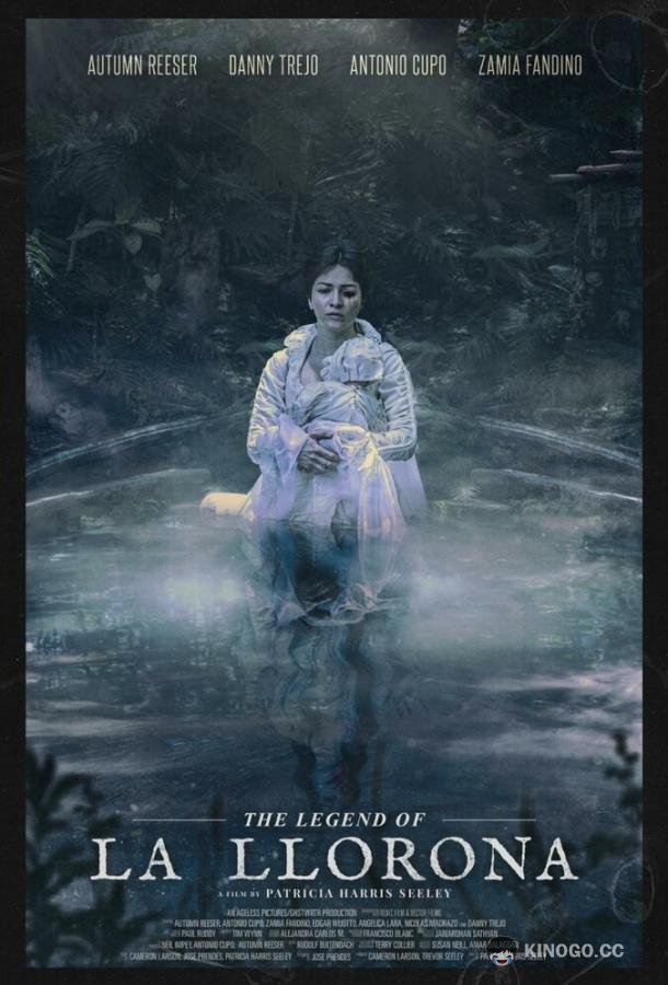Легенда о Плакальщице The Legend of La Llorona (2022)