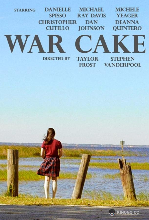 Военный пирог War Cake (2021)