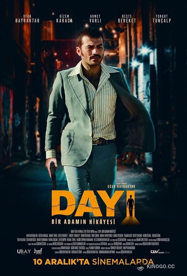 Пройдоха: мужская история Dayi: Bir Adamin Hikayesi (2021)