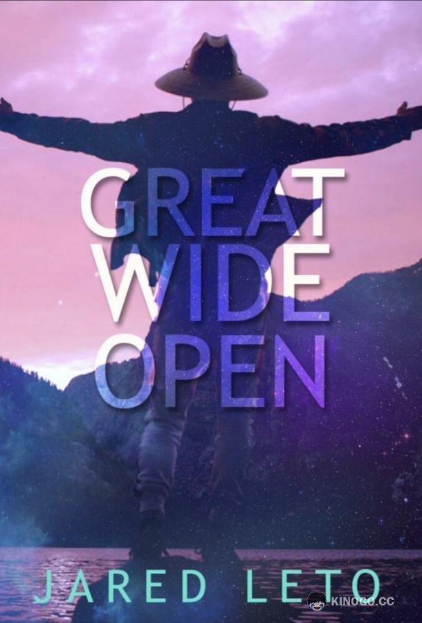 На открытом воздухе Great Wide Open (2016)