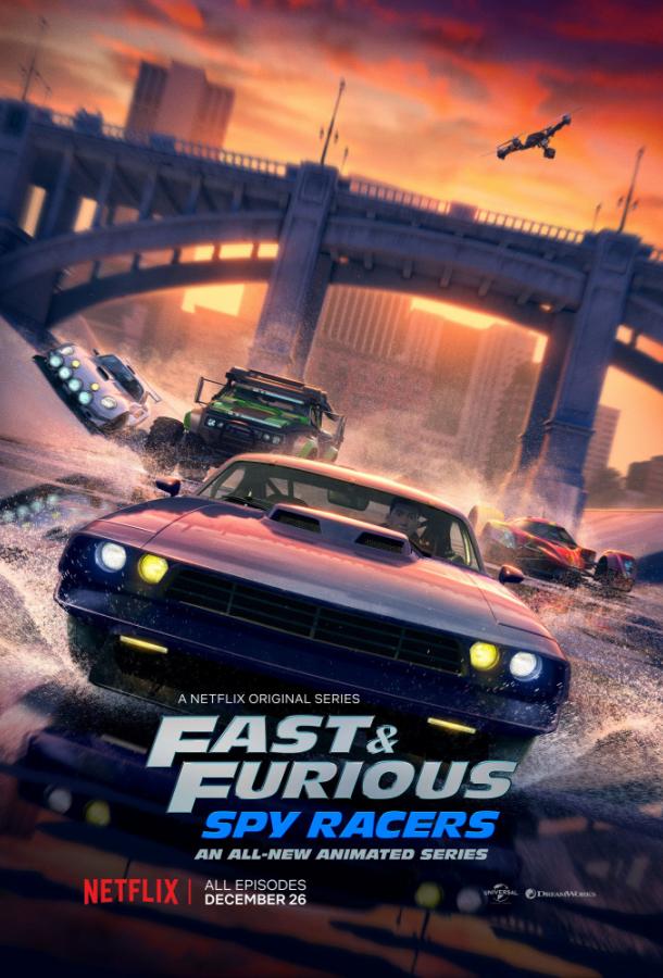 Форсаж: Шпионы-гонщики Fast & Furious: Spy Racers (2019)
