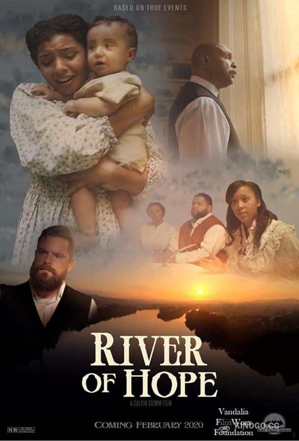 Река надежды River of Hope (2020)
