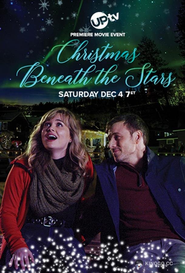 Рождество под звёздами Christmas Beneath the Stars (2021)