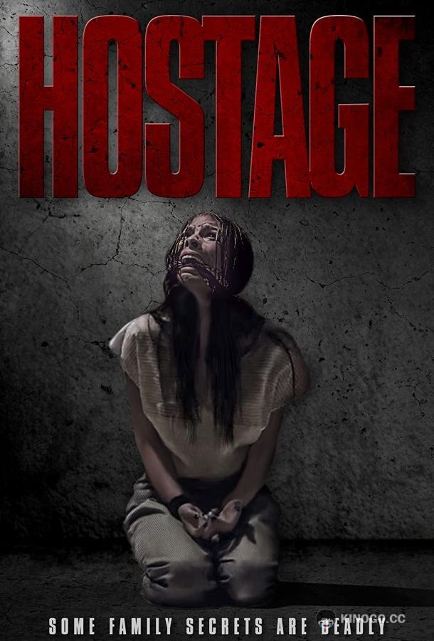 Заложник Hostage (2021)