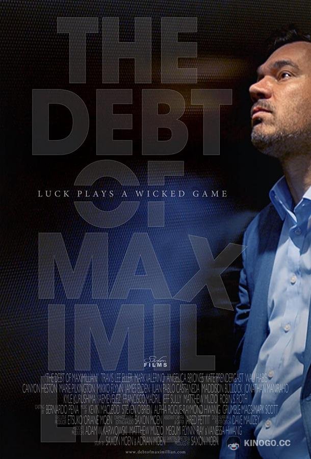 Долг Максимилиана The Debt of Maximillian (2019)