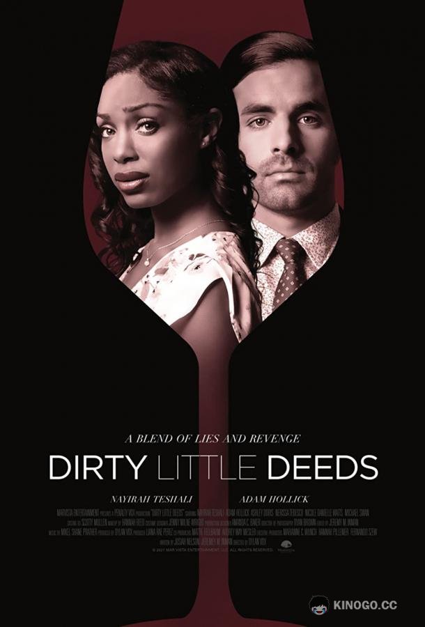 Грязные делишки Dirty Little Deeds (2021)