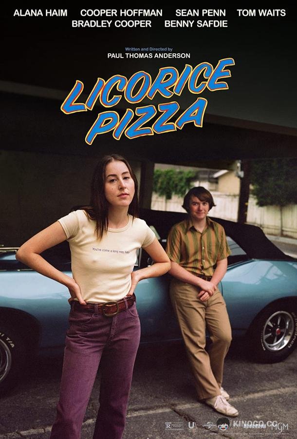 Лакричная пицца Licorice Pizza (2021)