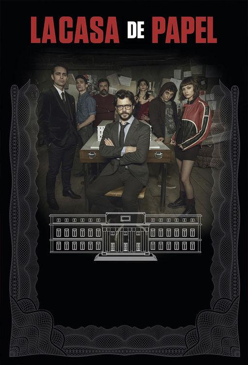 Бумажный дом La casa de papel (2017)