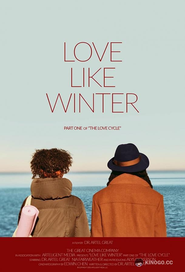 Любовь похожая на зиму Love Like Winter (2020)