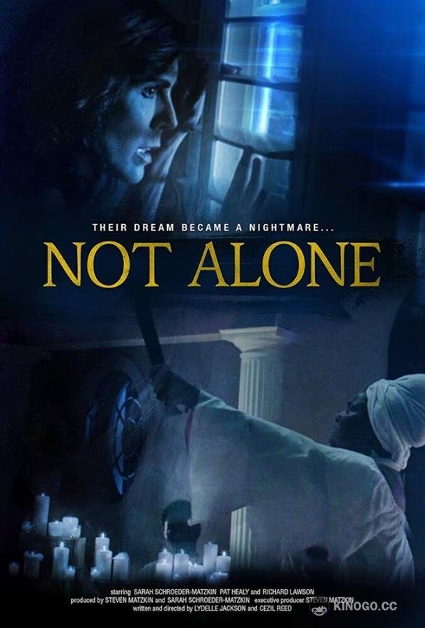 Не один Not Alone (2021)