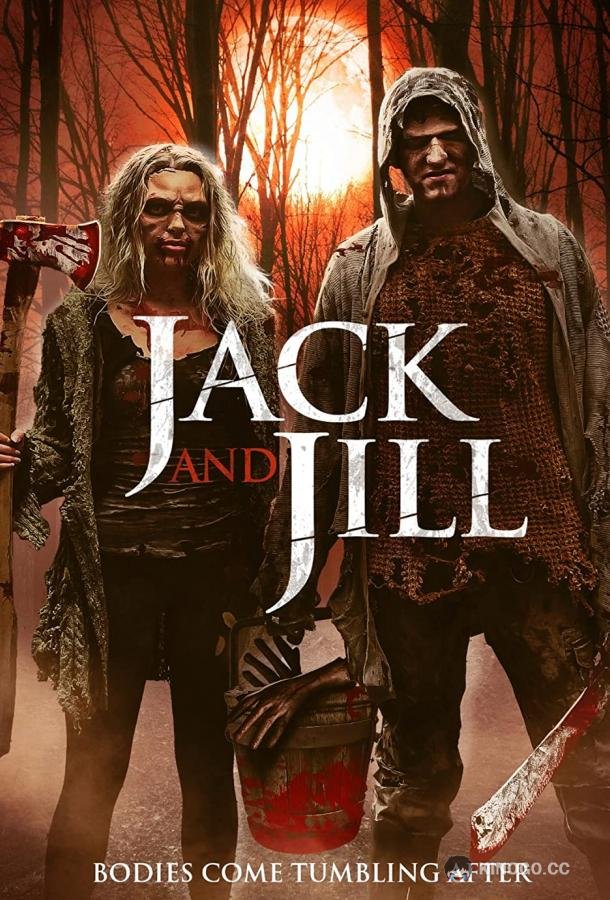 Легенда о Джеке и Джилл The Legend of Jack and Jill (2021)