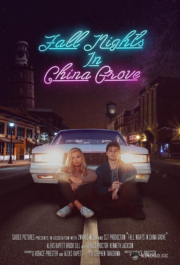 Осенние ночи в Чайна-Гроув Fall Nights in China Grove (2020)