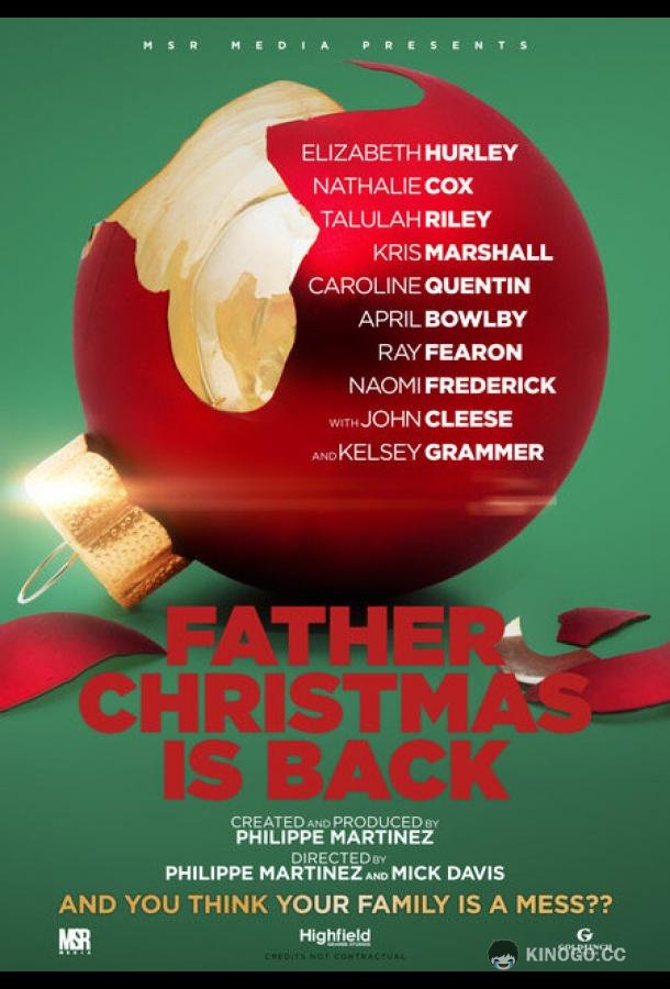 Дед Мороз вернулся Father Christmas Is Back (2021)