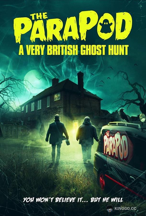 ПараПод: Британские охотники на привидений The ParaPod: A Very British Ghost Hunt (2020)
